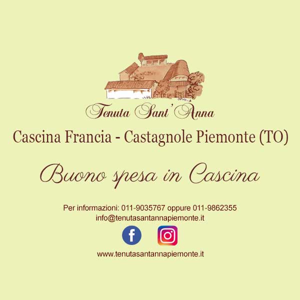 Il buono spesa in Cascina di tenuta sant'Anna di Castagnole Piemonte