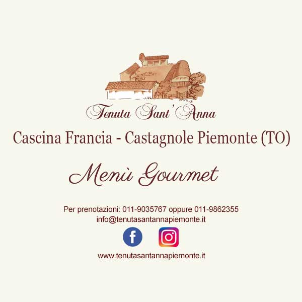 Coupon Menù gourmet di tenuta sant'Anna di Castagnole Piemonte